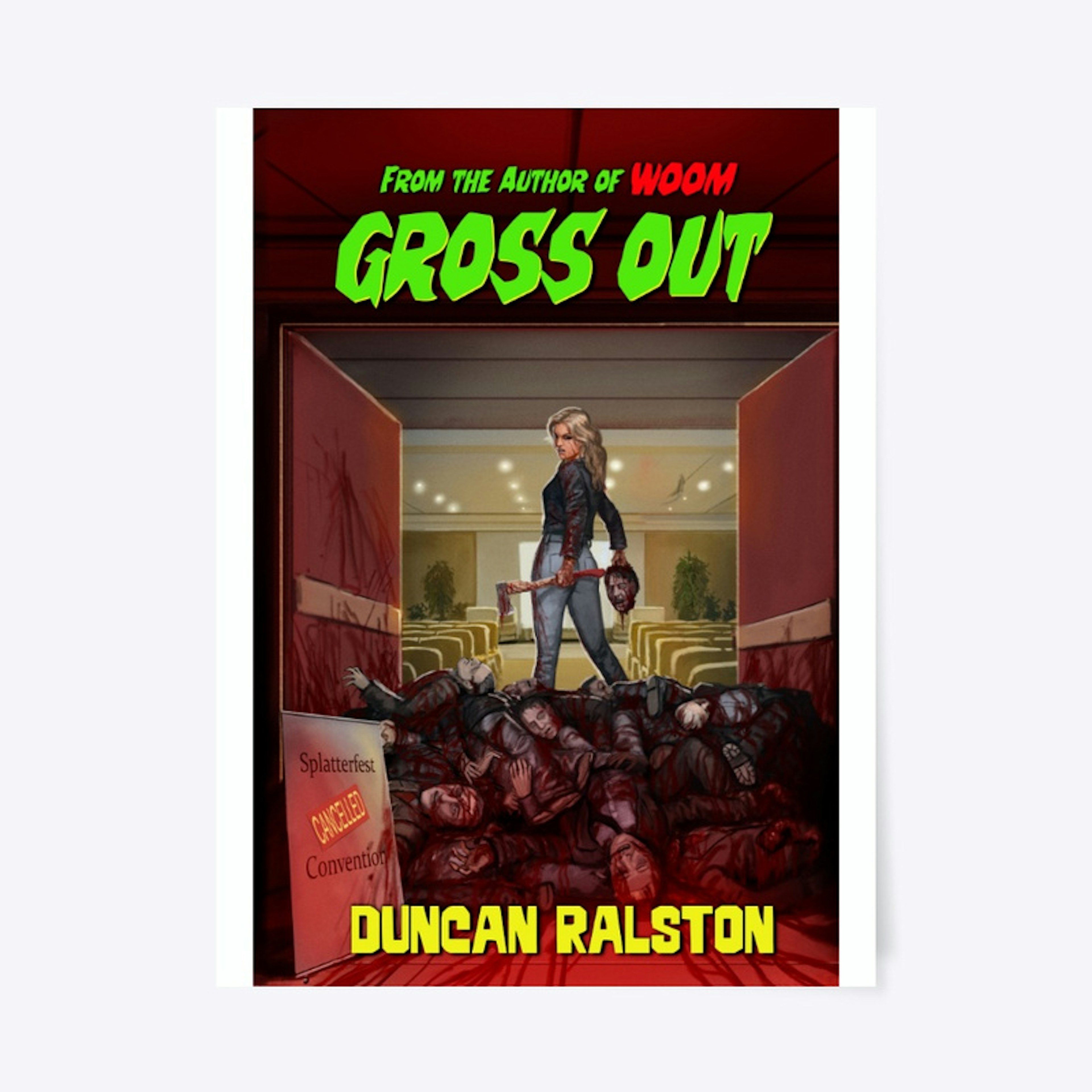Gross Out Poster